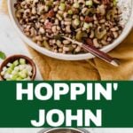 Pin image of hoppin' John in serving bowl and cooking dish.