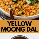 Pinterest vertical image for yellow moong dal.